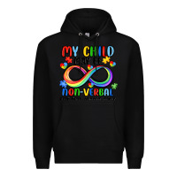 Black my child may be non verbal but this mama ain's Premium Hoodie - JahusDesignShop