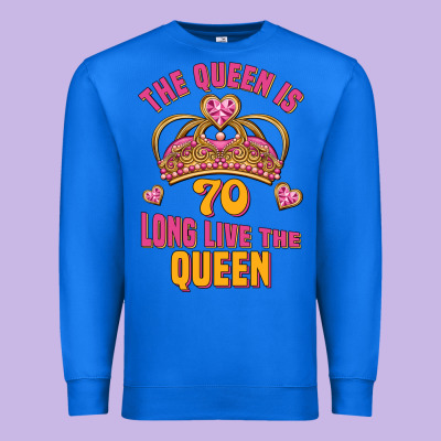 The Queen Is 70 Long Live The Queen Premium Sweatshirt Designed By Jasminsmagicworld