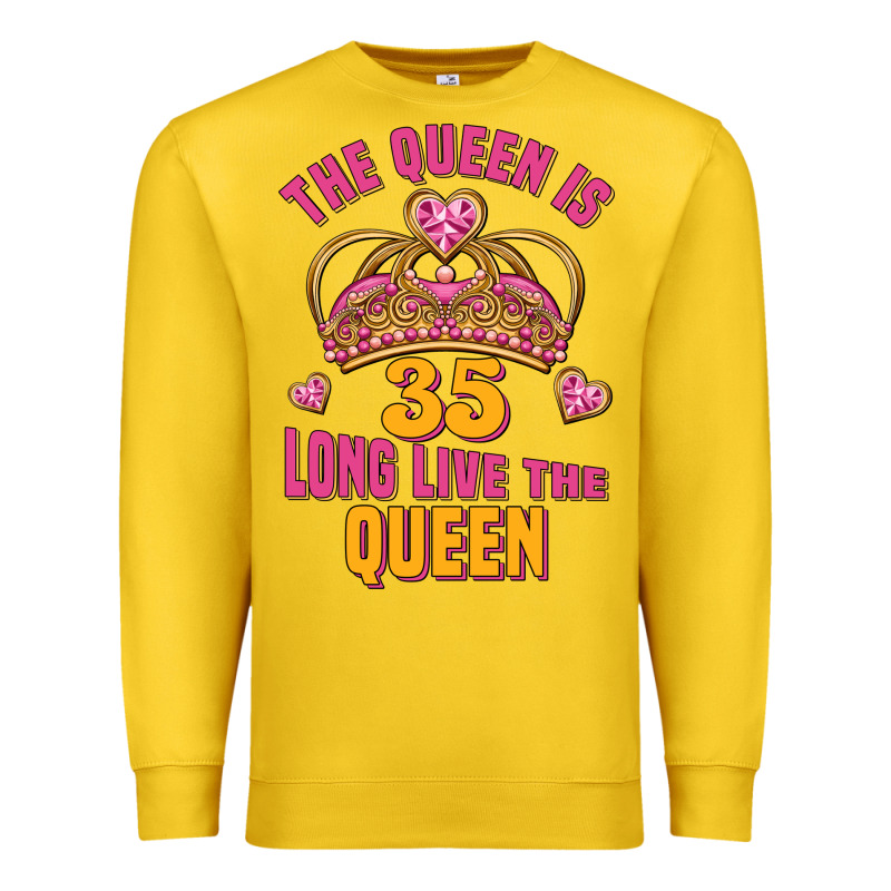 The Queen Is 35 Long Live The Queen Premium Sweatshirt by Jasminsmagicworld | Teevron