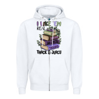 White i like them real thick and juicy books Zipper Hoodie - MaliasSmallBusiness