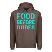 Coffee Food Before Dudes Premium Hoodie - Bettercallsaul