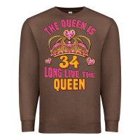 Chestnut the queen is 34 long live the queen Premium Sweatshirt - Jasminsmagicworld