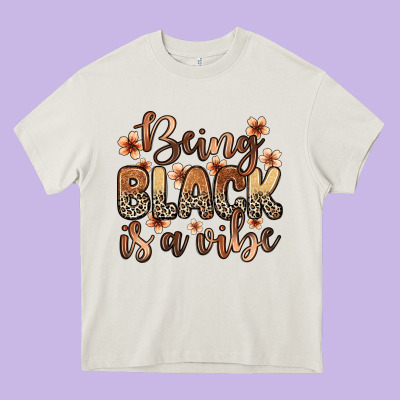 Being Black Is A Vibe Heavy Core Tee Designed By Zillion Design Studio