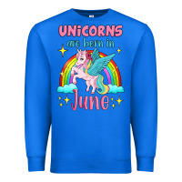 True Royal unicorns are born in june Premium Sweatshirt - Jasminsmagicworld