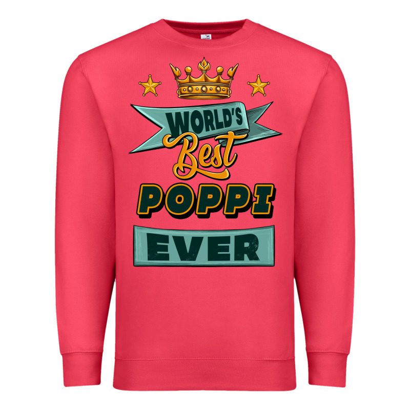 World's Best Poppi Ever Premium Sweatshirt by Jasminsmagicworld | Teevron