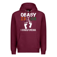Burgundy O' Baby Irish I Could Drink Premium Hoodie - Bettercallsaul