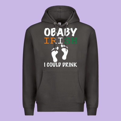 O' Baby Irish I Could Drink Premium Hoodie Designed By Bettercallsaul