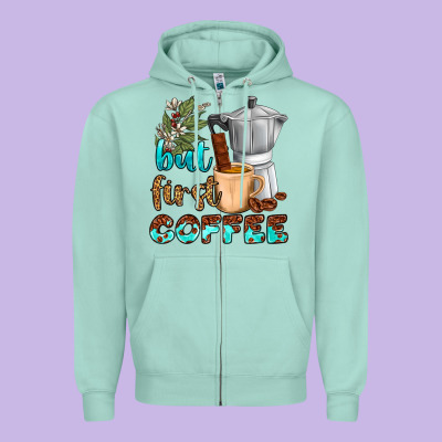 Coffee Cups But First Coffee Zipper Hoodie Designed By Nancycooperartshop