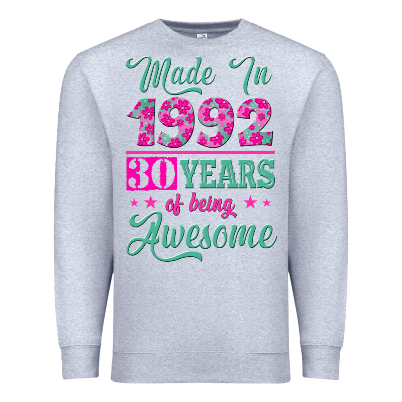 Made In 1992, 30 Years Of Being Awesome Premium Sweatshirt by Jasminsmagicworld | Teevron
