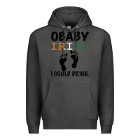 Charcoal Heather O' Baby Irish I Could Drink Premium Hoodie - Bettercallsaul