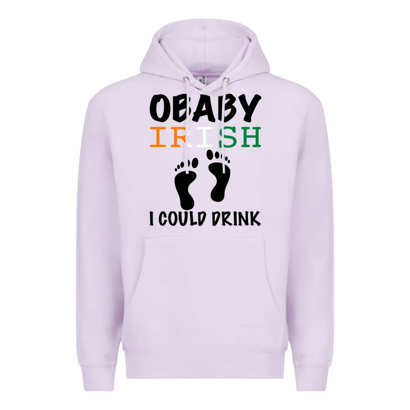O' Baby Irish I Could Drink Premium Hoodie by Bettercallsaul | Teevron