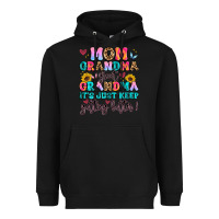 Black mom grandma great grandma it's just keeps getting Heavyweight Hoodie - Artiststas