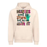 Sandshell Nurses can't fix stupid Urban Hoodie - CowGirlArtShop