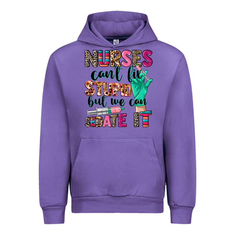 Nurses Can't Fix Stupid Urban Hoodie by CowGirlArtShop | Teevron