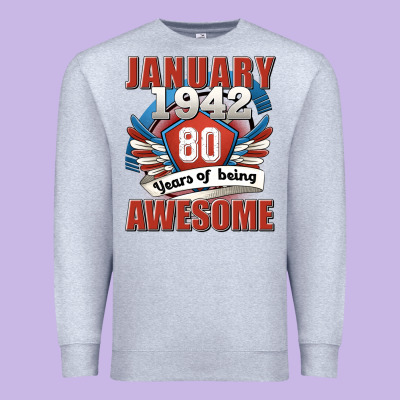 January 1942 80 Years Of Being Awesome Premium Sweatshirt Designed By Jasminsmagicworld