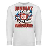 Oatmeal Heather january 1942 80 years of being awesome Premium Sweatshirt - Jasminsmagicworld