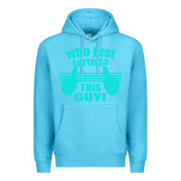 Ocean Blue Who Just Farted This Guy Premium Hoodie - Bettercallsaul