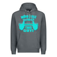 Rock Who Just Farted This Guy Premium Hoodie - Bettercallsaul