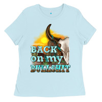Back On My Bullshit Ladies Tee | Teevron