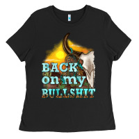Black back on my bullshit Ladies Tee - texasbilliewilder