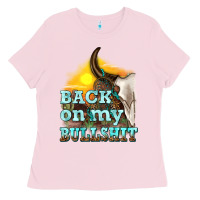 Bubblegum Pink back on my bullshit Ladies Tee - texasbilliewilder