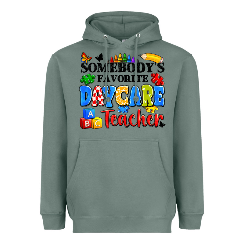 Somebody's Favorite Daycare Teacher Heavyweight Hoodie by Artiststas | Teevron