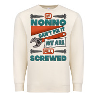 Sandshell if nonno can't fix it we are all screwed Premium Sweatshirt - Jasminsmagicworld