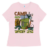 Bubblegum Pink camp more worry less Ladies Tee - texasbilliewilder