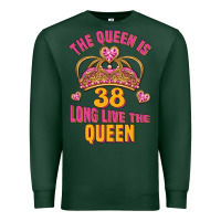 Sports Green the queen is 38 long live the queen Premium Sweatshirt - Jasminsmagicworld
