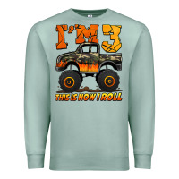 Seafoam i'm three this is how i roll monster truck birthday Premium Sweatshirt - Jasminsmagicworld