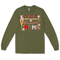 Army Green somebody's loud mouth baseball Long Sleeve Tee - JahusDesignShop