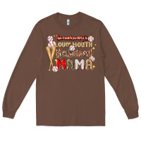 Chestnut somebody's loud mouth baseball Long Sleeve Tee - JahusDesignShop