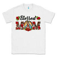 White blessed mom lady of guadalupe Classic Tee - BarkalooDesign