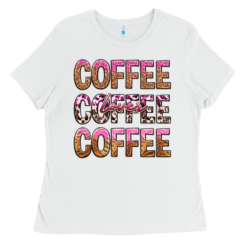 Coffee Coffee Coffee Lover Ladies Tee by texasbilliewilder | Teevron