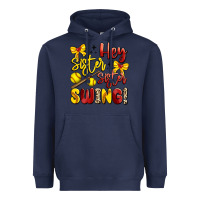 Navy hey sister sister swing softball Heavyweight Hoodie - Artiststas