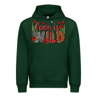 Forest Green Love is wild Valentine's Day Urban Hoodie - HowdyJamesFarm