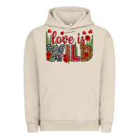 Pigment French Oak Love is wild Valentine's Day Urban Hoodie - HowdyJamesFarm