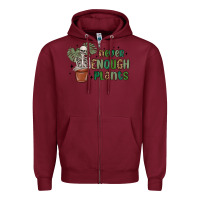 Burgundy never enough plants Zipper Hoodie - MaliasSmallBusiness