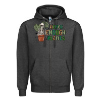 Charcoal Heather never enough plants Zipper Hoodie - MaliasSmallBusiness