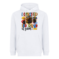 White i crushed 100 days of school Heavyweight Hoodie - Artiststas