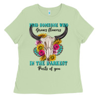 Matcha find someone who in the darkest parts of you Ladies Tee - texasbilliewilder