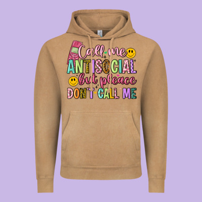 Call Me Antisocial But Please Don't Call Me Vintage Hoodie Designed By Artiststas