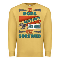 Antique Gold if pops can't fix it we are all screwed Premium Sweatshirt - Jasminsmagicworld