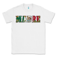 White mexican flag madre Classic Tee - Jasminsmagicworld