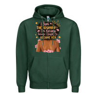 Sports Green i love the woman i've become because i fought to b Zipper Hoodie - MaliasSmallBusiness