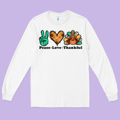 Peace Love Thankful Turkey Long Sleeve Tee Designed By Jasminsmagicworld