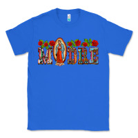True Royal madre lady of guadelupe Classic Tee - BarkalooDesign