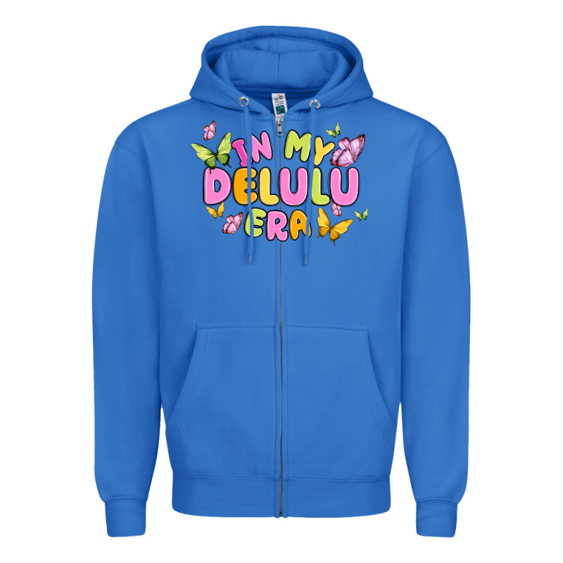 In My Delulu Era Zipper Hoodie by MaliasSmallBusiness | Teevron
