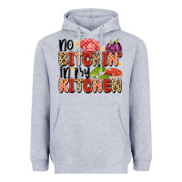 Heather Grey no bitchin'in my kitchen Heavyweight Hoodie - Artiststas