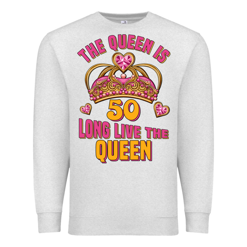 The Queen Is 50 Long Live The Queen Premium Sweatshirt by Jasminsmagicworld | Teevron